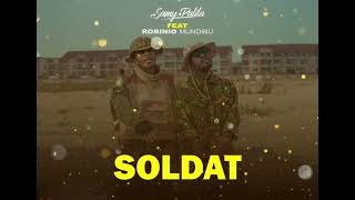 Samy Palila Feat Robinio Mundibu  Soldat audio officiel [upl. by Keli]