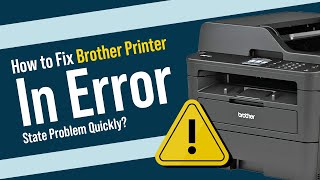 How to Fix Brother Printer In Error State Problem Quickly [upl. by Cid]