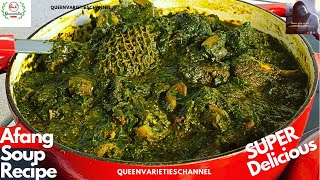 Afang Soup RecipeBest Nigerian Afang SoupCalabar Style Afang SoupStep by Step Guide For Beginners [upl. by Niac]