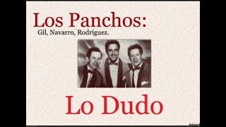 Los Panchos Lo Dudo  letra y acordes [upl. by Atilrep675]