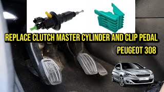 Peugeot 308 T9 Replace Clutch Master cylinder and pedal clip [upl. by Olsson]