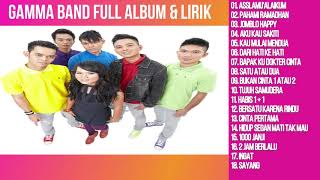 Gamma band full album dan Lirik [upl. by Eynttirb568]