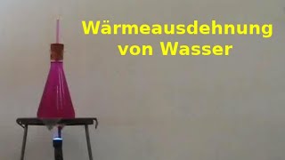 Wärmeausdehnung von Flüssigkeiten  Beispiel Wasser [upl. by Shellie]