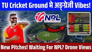 Drone View Witness the Transformation of TU Cricket Ground for NPL 2024  VIP Seats and New Pitches [upl. by Buiron774]