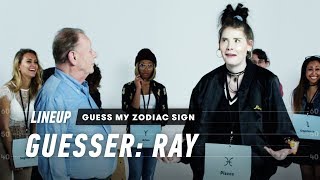 An Astrologer Guesses Strangers Zodiac Sign Ray  Lineup  Cut [upl. by Sibella]