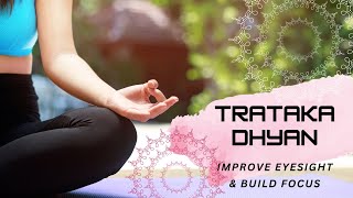 Improves eyesight amp focus with Trataka Meditation 🧘‍♀️ [upl. by Lenora]