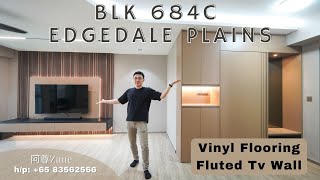 【SG Reno 53】Blk 684C Edgedale Plains  Sintered stone amp TV fluted wall amp Vinyl Flooring  翻新地板和格珊电视墙 [upl. by Amr]