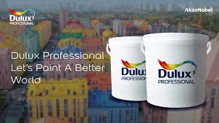 Dulux Professional  Lets Paint A Better World [upl. by Wadesworth89]