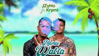 JZyNo feat Krymi  Mamie Watta Audio Slide [upl. by Ezara838]