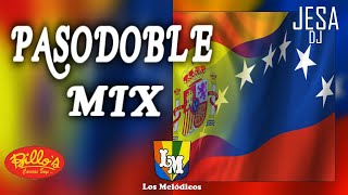 PASODOBLE MIX Con sabor Venezolano [upl. by Bambi]