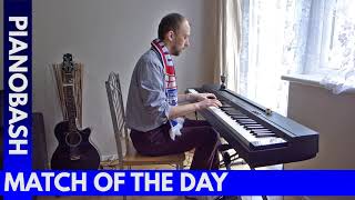 Match Of The Day Theme Tune  World Cup Piano Bash [upl. by Leasim]