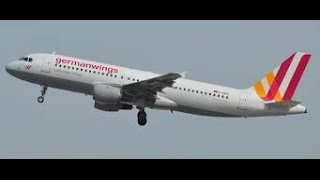 Germanwings Flight 4U 9525  Plane Crash  March 2015 [upl. by Bel335]