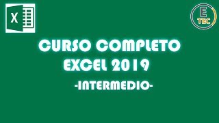 CURSO EXCEL 2019  INTERMEDIO [upl. by Aivil]