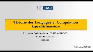 1 Théorie des langages et Compilation  Un Rappel Mathématique [upl. by Gredel]