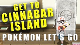 Pokemon Lets Go how to get to Cinnabar Island [upl. by Adnirol237]