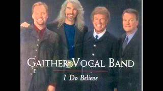 Gaither Vocal Band  One Good Song [upl. by Rochemont278]