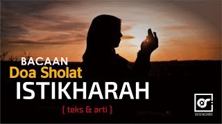 Doa Sholat Istikharah Lengkap Teks ArabLatin dan Artinya [upl. by Donielle]