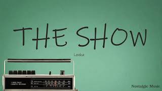 Lenka  The Show Lyrics [upl. by Poppas]