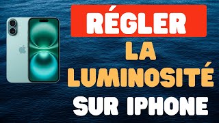 Comment régler la luminosité sur iPhone [upl. by Acilef553]