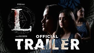 L  Official Trailer  Shoji Sebastian  Joshy Krishna  Goodwill Entertainments [upl. by Denna646]