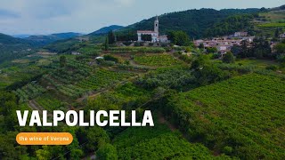 VALPOLICELLA  The wine of Verona [upl. by Nuarb]