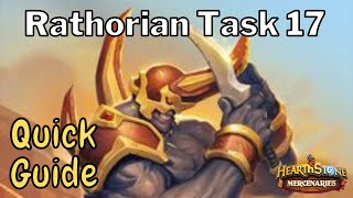 Rathorian Task 17 Quick Tip GUIDE  Hearthstone Mercenaries [upl. by Marigolda]