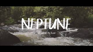 quotNeptunequot  Sleeping At Last Micro Music Video [upl. by Jelle682]