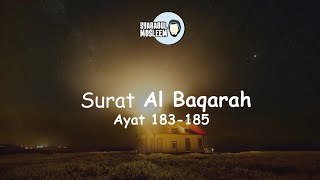 Surat Al Baqarah 183185  Murottal Quran [upl. by Roxana]