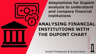 The Dupont chart a perfect tool for analysing amp comparing financial institutions performance [upl. by Albarran116]