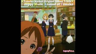 Tamako Market Original Soundtrack  24 Dramatic Market Ride Tamakos Humming Version [upl. by Yhtir713]