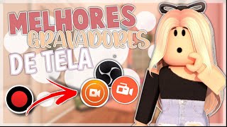 QUAIS SÂO OS MELHORES GRAVADORES de TELA para PC e CELULAR🎉 Dicas para iniciantes 1 [upl. by Amiaj]