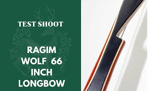 Wolf longbow by Ragim 68 inch affordable longbow [upl. by Zia]