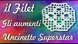 Aumenti a filet  Uncinetto  Filet crochet tutorial how to increase [upl. by Ketti]