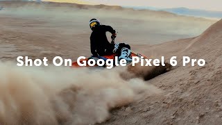 Google Pixel 6 Pro  4K Cinematic Footage [upl. by Karalee470]