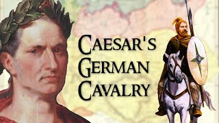 How Julius Caesars Fearsome German Cavalry Led Him to Victory [upl. by Cherin]