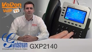 Grandstream GXP2140 HD IP Phone Video Review  Unboxing [upl. by Staci]