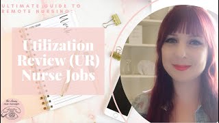 Remote Nursing Jobs Utilization Review UR Insurance [upl. by Toole]