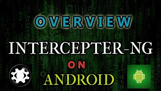 Intercepter NG on Android Overview and how to use Manual Instruction [upl. by Ygief]