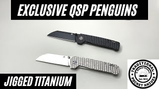 Exclusive Titanium QSP Penguins  Traditional Pocket Knives [upl. by Ginni]