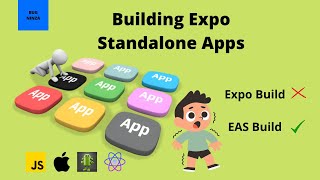 Building Standalone Apps EAS Build or Expo Build   React Native Expo Tutorial  Make APK amp AAB [upl. by Schroth]