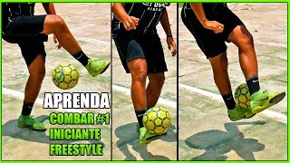 APRENDA FUTEBOL FREESTYLE 11  COMBOS 1  INICIANTE [upl. by Armillda384]