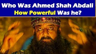 Ahmad Shah Abdali  Who Was he  And How Powerful  Battle of Panipat [upl. by Kared]