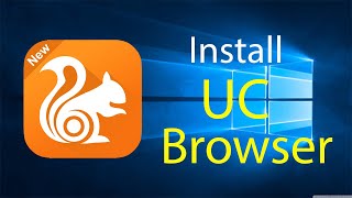 How to Download and Install UC Browser in Windows [upl. by Tocci689]