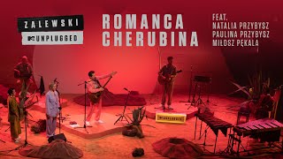 Krzysztof Zalewski  Romanca Cherubina ft Natalia i Paulina Przybysz Miłosz Pękala MTV Unplugged [upl. by Herald]