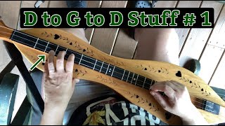 Free Mountain Dulcimer Lesson  quotDquot To quotGquot To quotDquot Stuff  1 [upl. by Chassin]