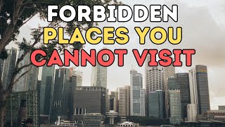 Top 10 Forbidden Places You Cant Visit [upl. by Aieken]