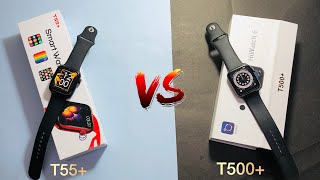 T500 vs T55 Smartwatch comparison [upl. by Ynaffets887]