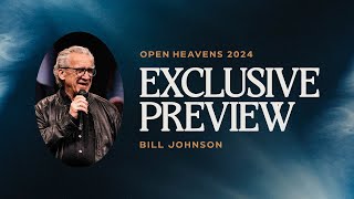 Bethel Church Service  Open Heavens 2024  Bill Johnson Sermon  Worship with Jeremy Riddle [upl. by Ileana]