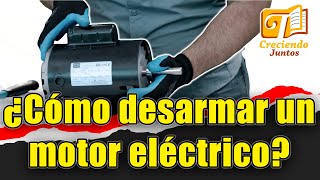 Cómo desarmar un motor eléctrico [upl. by Rowley]