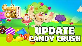 How to Update Candy Crush Saga 2024  Candy Crush [upl. by Newra401]